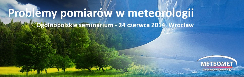 Ogólnopolskie seminarium "Problemy pomiarów w meteorologii"
