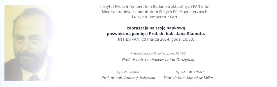 Sesja naukowa poświęcona pamięci Prof. dr. hab. Jana Klamuta