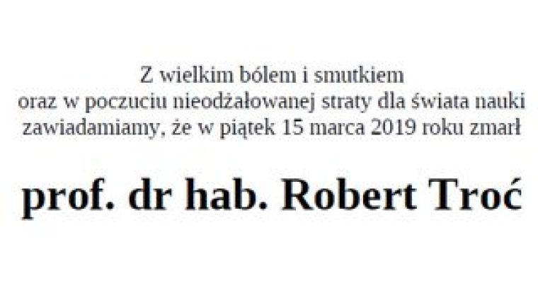 Prof. dr hab. Robert Troć