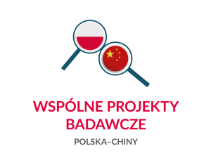 Cztery wspólne projekt badawcze polsko - Chińskie uzyskały finansowanie NAWA!